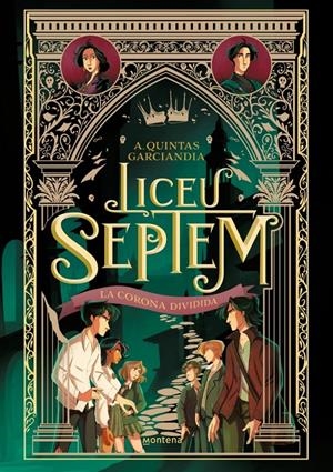 Liceu Septem 3 - La corona dividida | 9788410298064 | Quintas Garciandia, A.