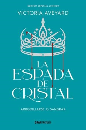 La espada de cristal. Edició especial limitada | 9788412965360 | AVEYARD, VICTORIA