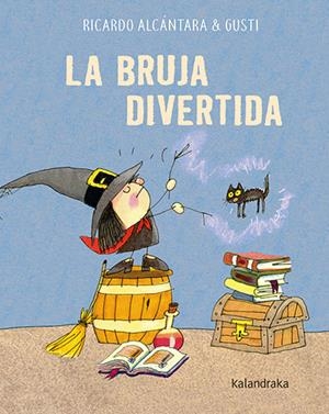 La bruja divertida | 9788413431925 | Alcántara, Ricardo