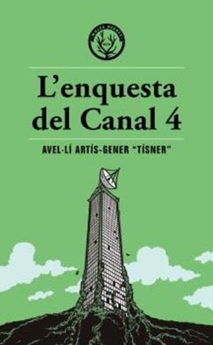 L'enquesta del canal 4 | 9791399014600 | TISNER