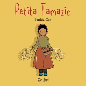 PETITA TAMAZIC | 9788478648801 | Geis Conti, Patricia