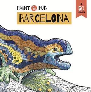 Paint and fun. Barcelona | 9788410478268 | PAINT & FUN. BARCELONA