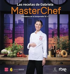 Las recetas de Gabriela | 9788467077582 | Shine/RTVE