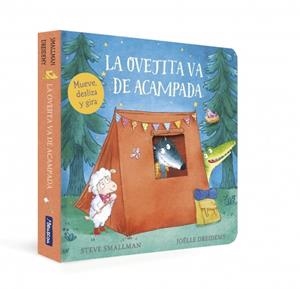 La ovejita va de acampada (La ovejita que vino a cenar. Libro de cartón con meca | 9788448870393 | Smallman, Steve