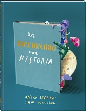 Un diccionario con historia | 9788419913616 | Jeffers, Oliver/Winston, Sam