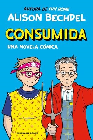 Consumida | 9788419940865 | Bechdel, Alison