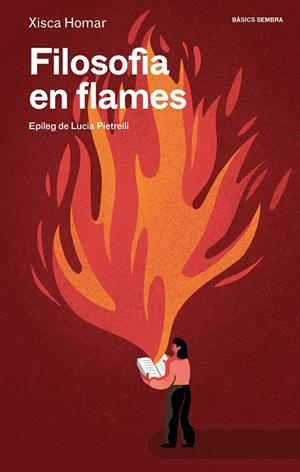 Filosofia en flames | 9788410198272 | Homar, Xisca
