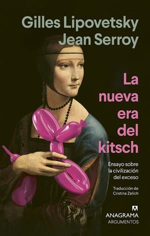 La nueva era del kitsch | 9788433947642 | Lipovetsky, Gilles/Serroy, Jean