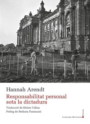 Responsabilitat personal sota la dictadura | 9788410377424 | Arendt, Hannah