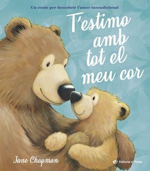 T’estimo amb tot el meu cor | 9788419912411 | Chapman, Jane