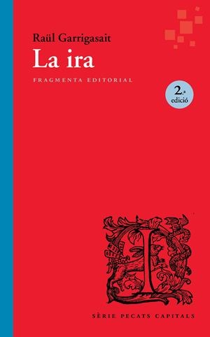 La ira | 9791387548070 | Garrigasait Colomés, Raül