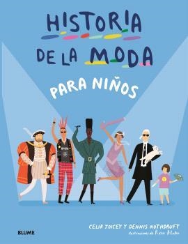 Historia de la moda para niños | 9788410469624 | Joicey, Celia/Nothdruft, Dennis