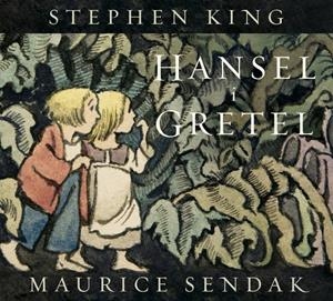 Hansel i Gretel | 9788426433084 | King, Stephen/Sendak, Maurice