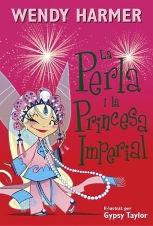 La Perla i la princesa imperial (La Perla) | 9788448845827 | Taylor, Gypsy/Harmer, Wendy