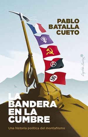 La bandera en la cumbre | 9791399039191 | Batalla Cueto, Pablo