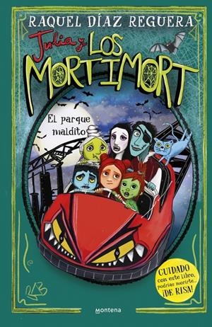 Julia y Los Mortimort 6 - El parque maldito | 9788410395718 | Díaz Reguera, Raquel