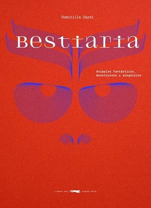 Bestiaria | 9788412970180 | Dardi, Domitilla