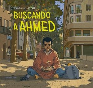 Buscando a Ahmed | 9788412895001 | Jesús Ballaz
