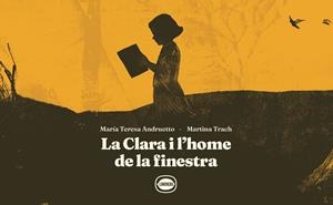 La Clara i l’home de la finestra | 9788412887983 | Andruetto, María Teresa/Trach, Martina