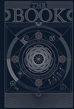 The Book. Guia definitiva para reconstruir la civilización. | 9791387574079 | Minds, Hungry