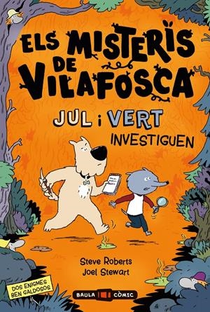 Els misteris de Vilafosca. JUL i VERT investiguen | 9788447955091 | Roberts, Steve/Stewart, Joel