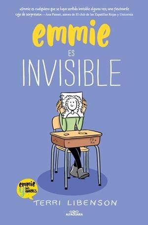 Emmie es invisible (Emmie & sus amigos 1) | 9791387741501 | Libenson, Terri