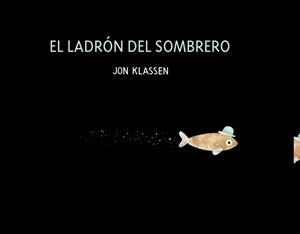 El ladrón del sombrero | 9788418133664 | Klassen, Jon