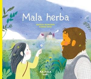 Mala herba | 9788418972850 | Quinteros, Ángeles