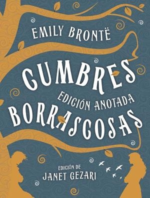 Cumbres borrascosas —edición anotada— | 9788446057482 | Brontë, Emily Jane