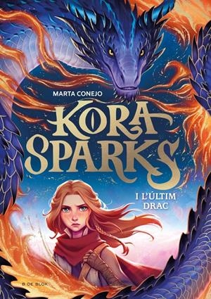Kora Sparks 1 - I l'últim drac | 9788419910813 | Conejo, Marta
