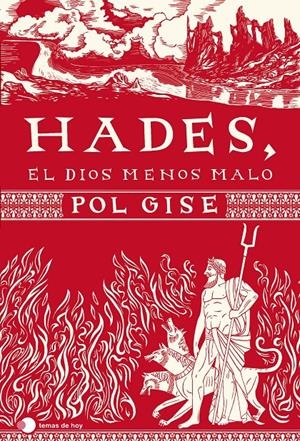 Hades, el dios menos malo | 9788499989549 | Gise, Pol