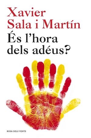 ES L'HORA DELS ADEUS? | 9788415961536 | Xavier Sala i Martin