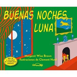 Buenas noches, luna —cartoné— | 9788484705611 | MARGARET WISE BROWN