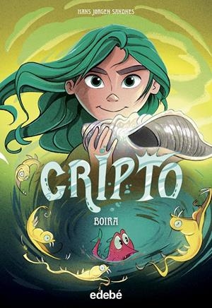 Cripto 4. Boira | 9788468363660 | Jørgen Sandnes, Hans