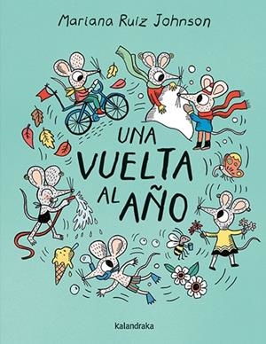 Una vuelta al año | 9788413434056 | Ruiz Johnson, Mariana