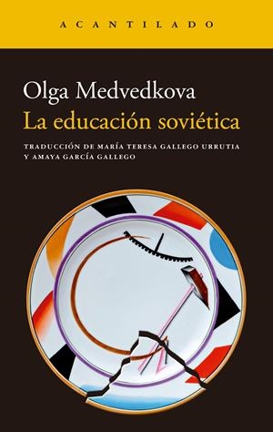 La educación soviética | 9788419958938 | Medvedkova, Olga