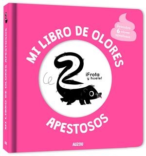 Mi libro de olores apestosos | 9782733889435 | Mr. Iwi