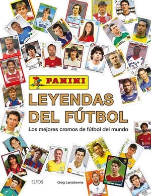 Leyendas del fútbol | 9788410469013 | Lansdowne, Greg