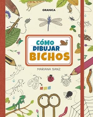 Cómo dibujar bichos | 9786316693037 | Sanz, Mariana