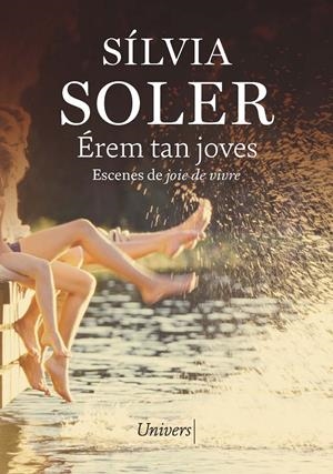 Érem tan joves | 9788419721525 | Soler i Guasch, Silvia