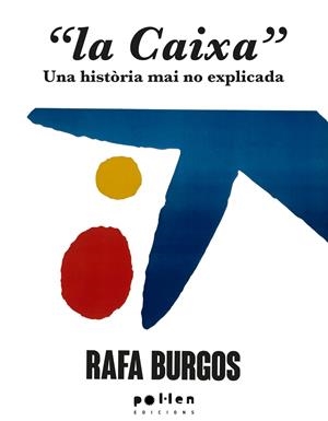La Caixa | 9788410255470 | Burgos, Rafa