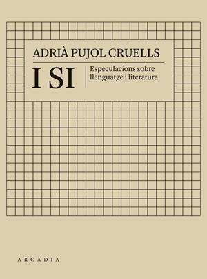 I si | 9788412373196 | Pujol Cruells, Adrià