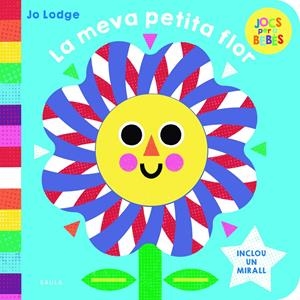 La meva petita flor | 9788447954797 | Lodge, Jo