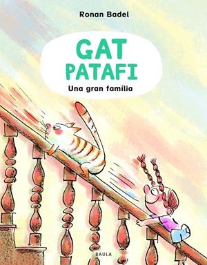 El gat Patafi. Una gran família | 9788447953134 | Badel, Ronan