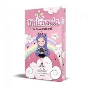 Unicornia 1 - Un lío con brilli-brilli (edición especial) | 9791387809805 | Punset, Ana