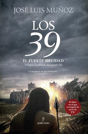 Los 39. El Fuerte Navidad | 9791370201838 | José Luis Muñoz