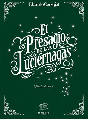 El presagio de las luciérnagas | 9788418232978 | Carvajal, Lizardo
