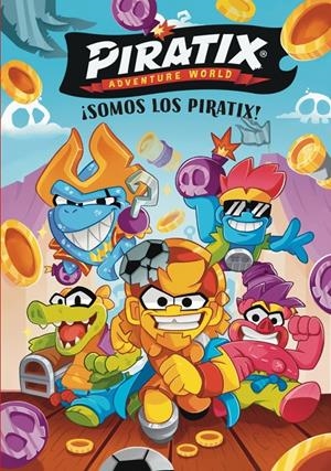 Piratix. Primeras lecturas 1 - ¡Somos los Piratix! | 9788448873691 | Magicbox