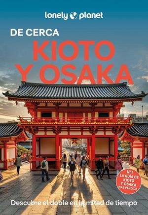 Kioto y Osaka de cerca 2 | 9788408310181 | O'Malley, Thomas/Fay, Tom/Goss, Rob