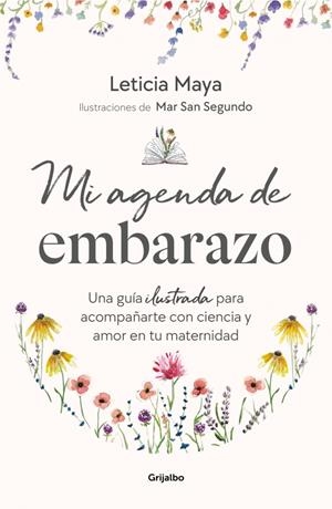 Mi agenda de embarazo | 9788425373459 | Maya, Leticia/San Segundo, Mar
